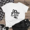 T-shirt Damski z nadrukiem Don't Touch Me